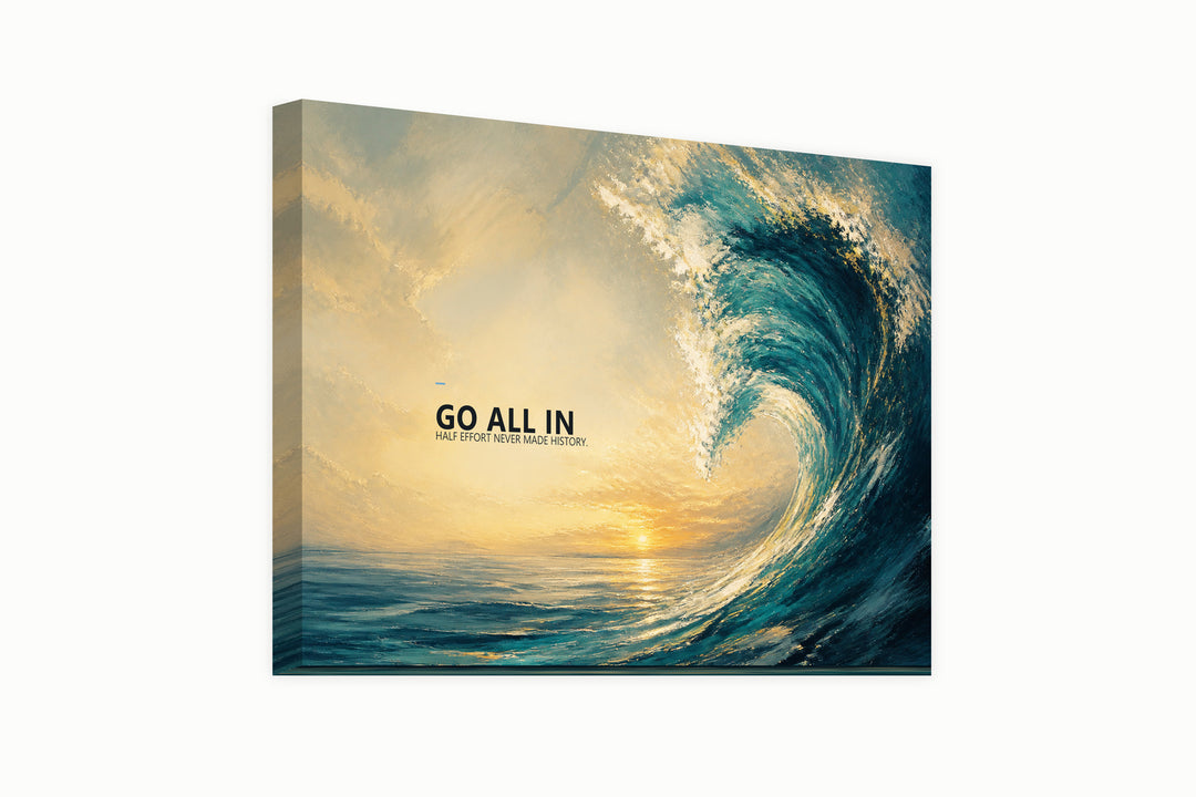 Go All In
