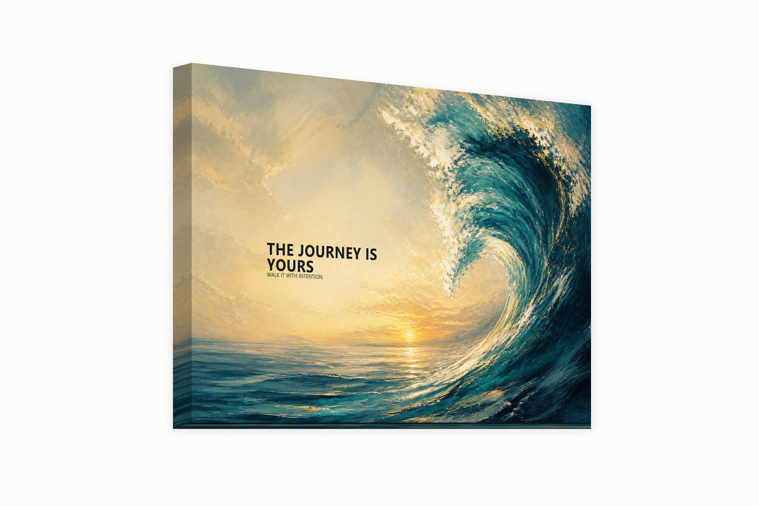 The Journey Is Yours