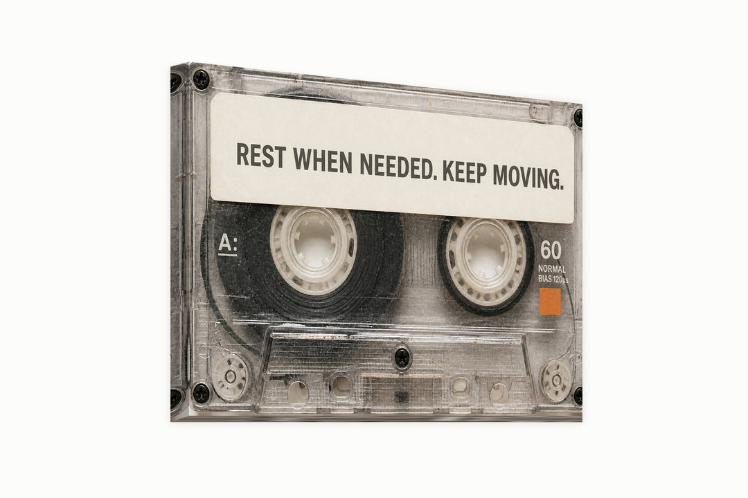 Rest and Keep Moving