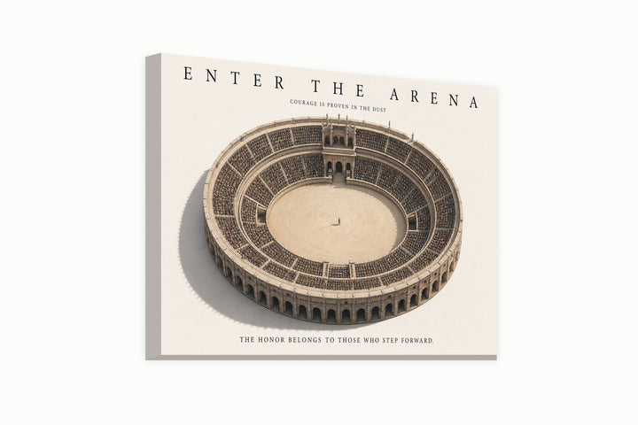 Courage in the Arena