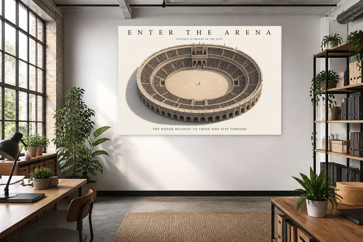 Courage in the Arena