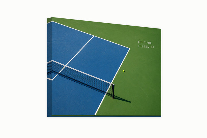 Built for Center Court