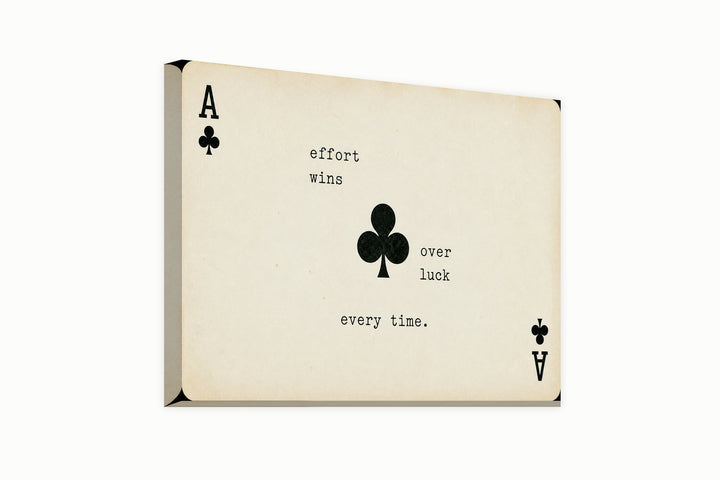 Effort Wins Every Time