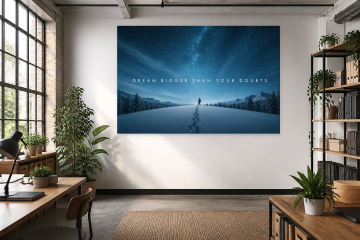Dream Louder Than Doubt
