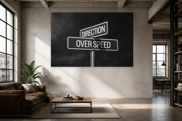 Direction Before Speed