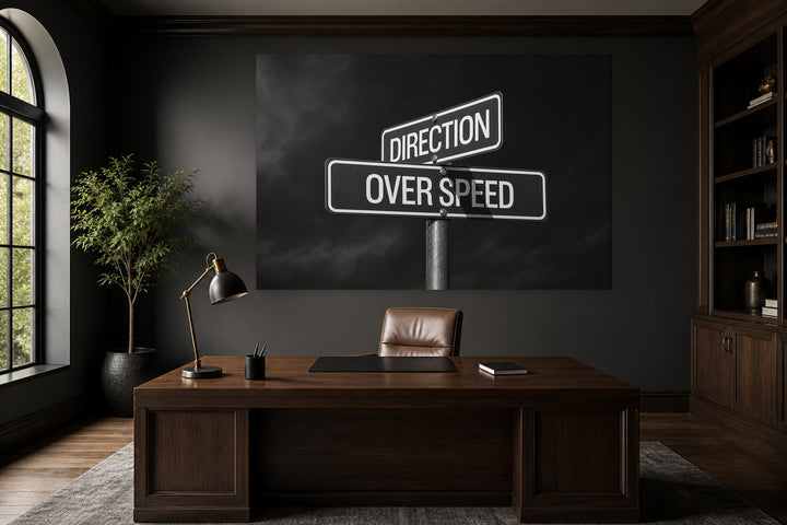 Direction Before Speed