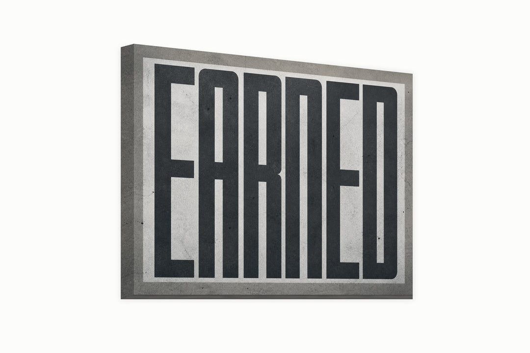 Earned Through Fire