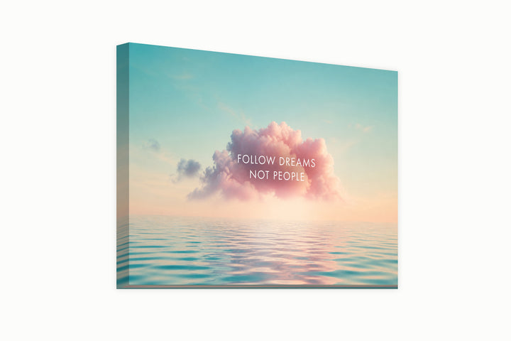 Follow the Dream Forward